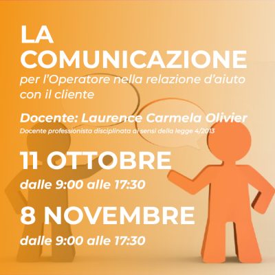 LA COMUNICAZIONE L’operatore nella relazione d’aiuto con il cliente