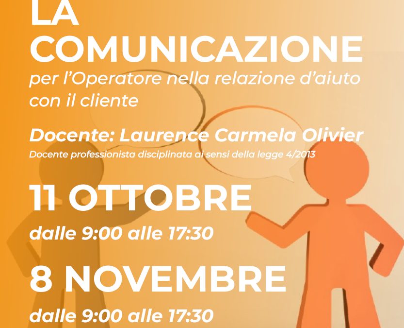LA COMUNICAZIONE L’operatore nella relazione d’aiuto con il cliente